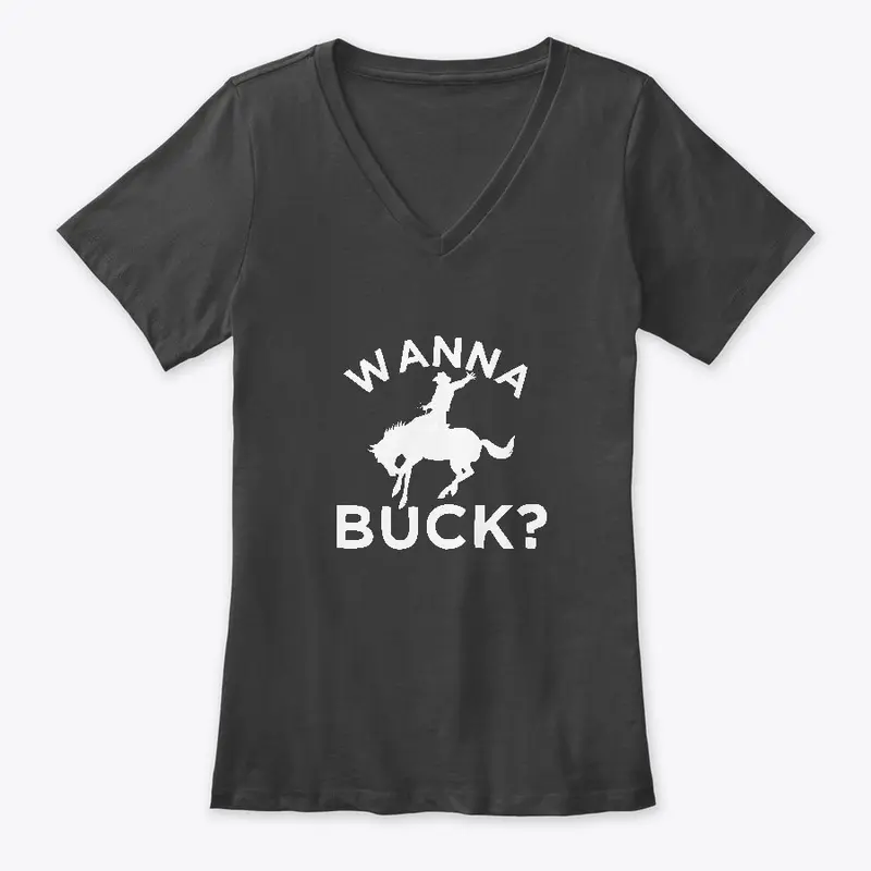 Wanna Buck?